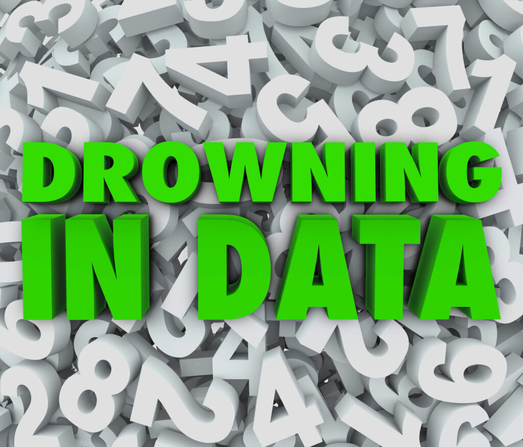 A sign reads drowning in data