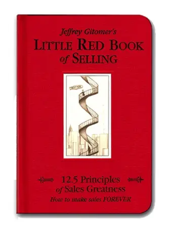 A photo of the front cover of Jeffrey Gitomer's book The Little Red Book of Selling
