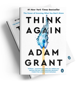 The book cover Think Again by Adam Grant is shown